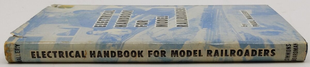 Electrical Handbook for Model Railroaders Hardcover Book By Paul Mallery VG