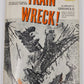 Train wreck! Hardcover Book By Wesley S Griswold VG