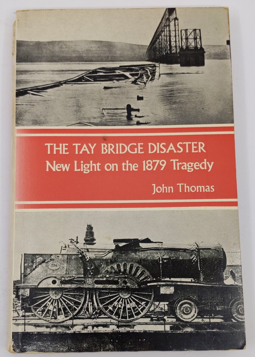 Tay Bridge Disaster Paperback Book By John Thomas VG