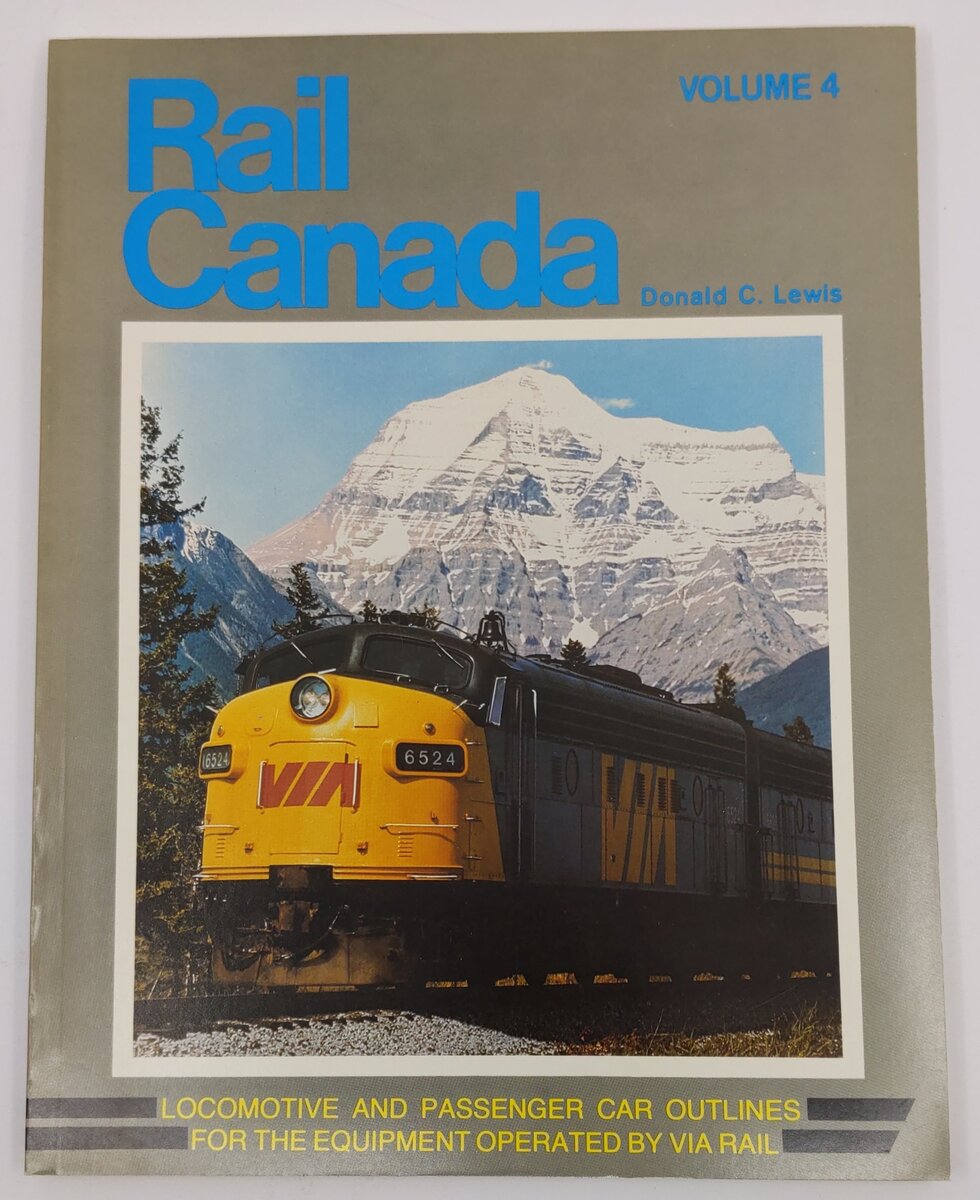 Rail Canada Vol.4 Paperback Book By Donald C. Lewis EX