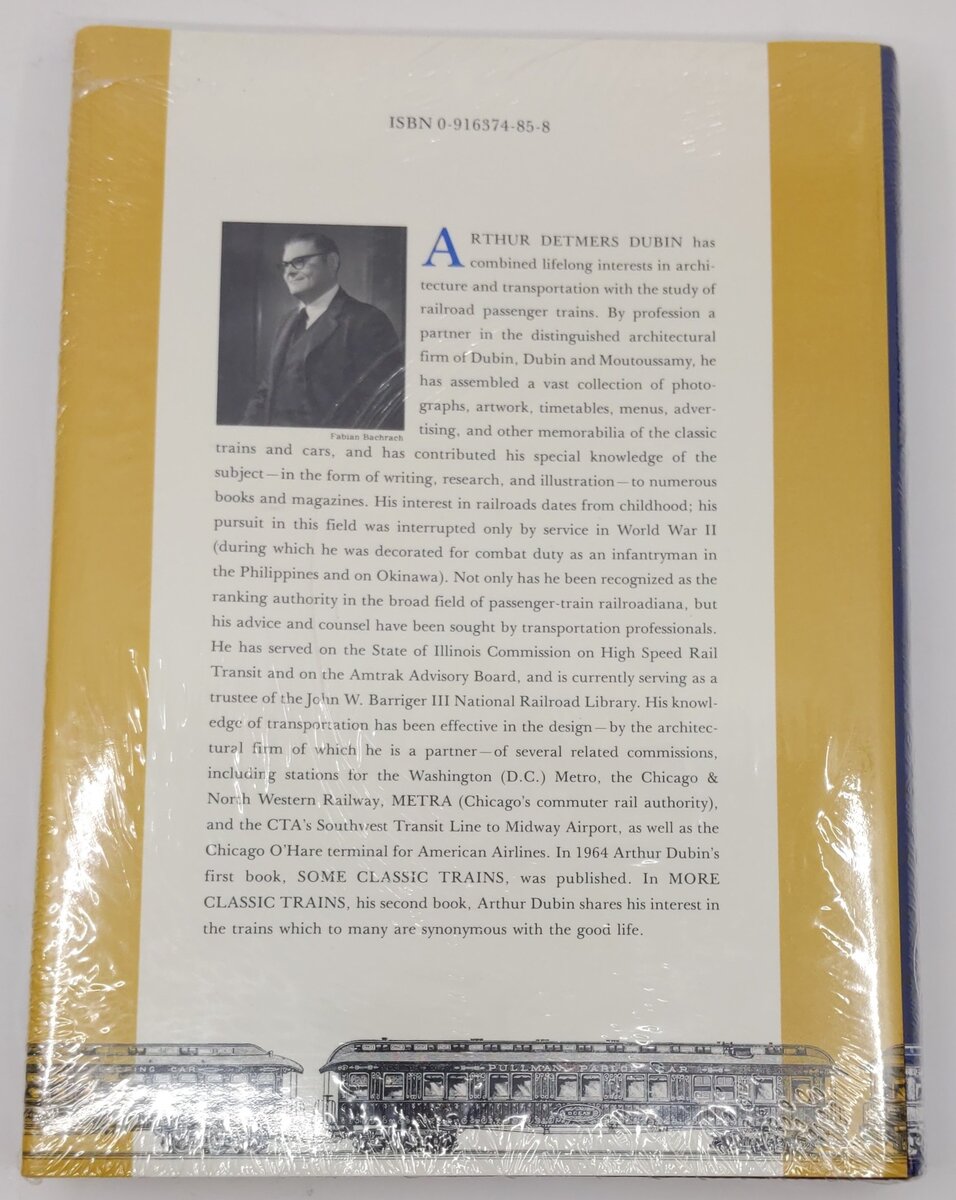 More Classic Trains Hardcover Book By Arthur D. Dubin MT