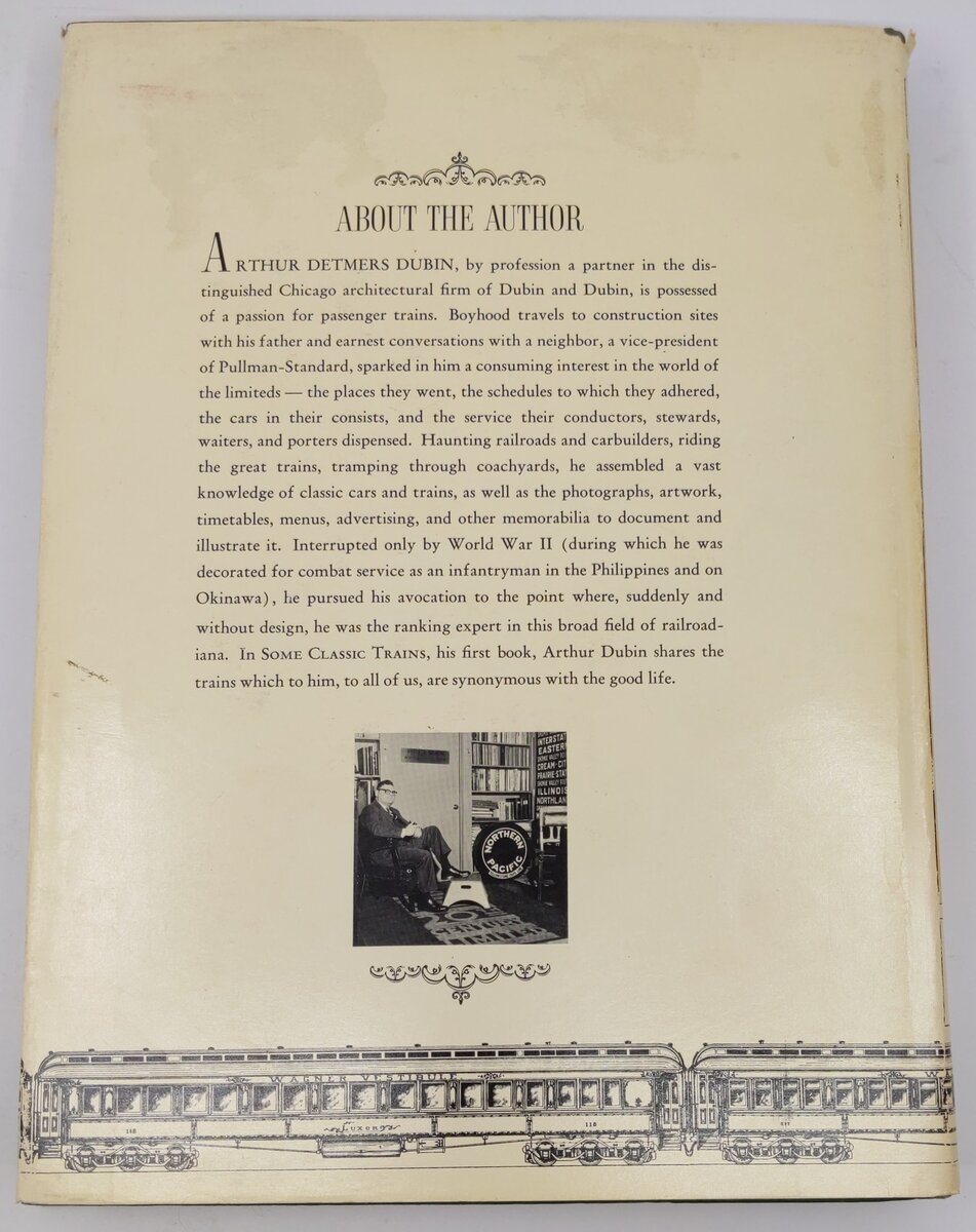Some Classic Trains Hardcover Book By Arthur D. Dubin VG