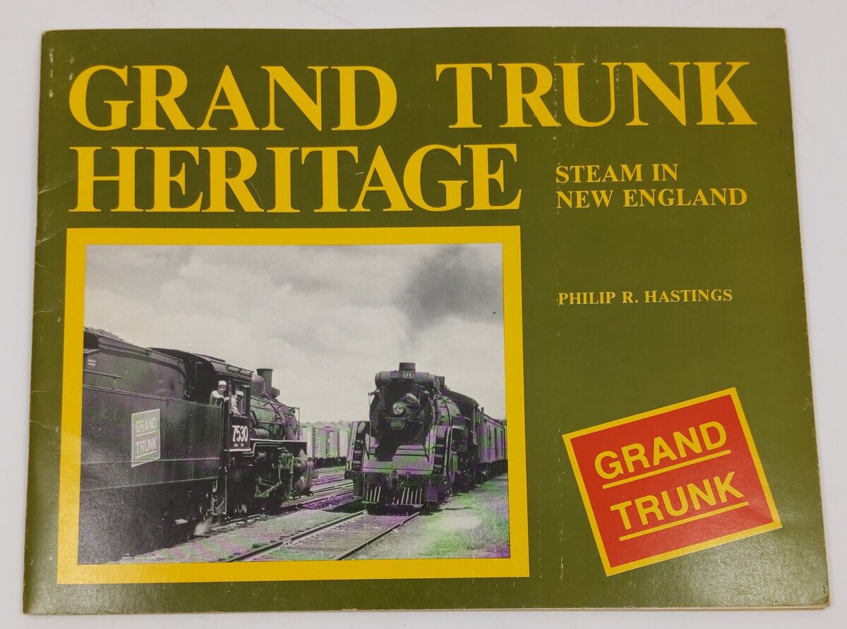 Grand trunk heritage Paperback Book By Philip R Hastings VG