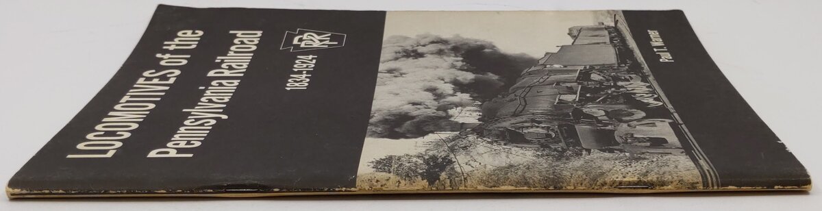 Locomotives of the Pennsylvania Railroad, 1834-1924 Paperback Book Paul T Warner VG