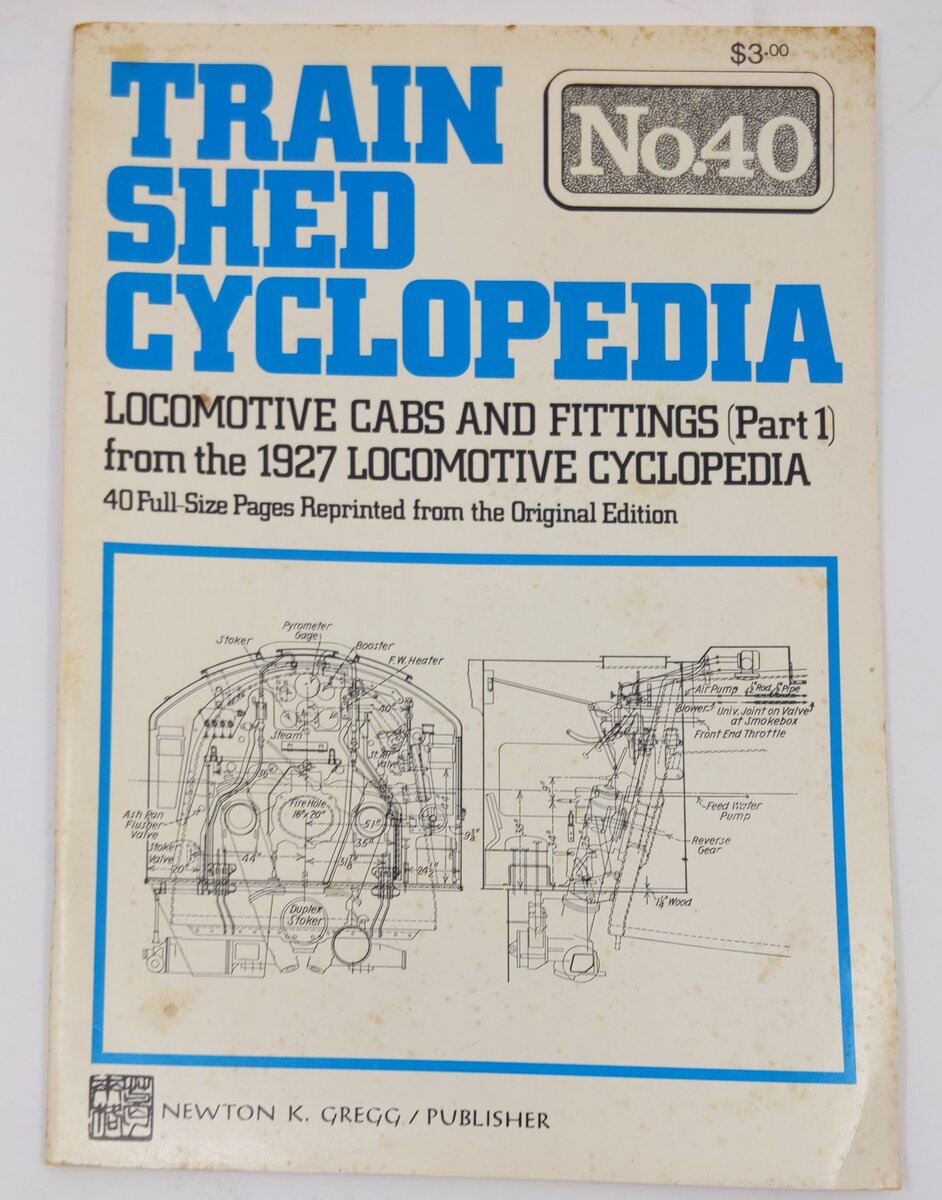 Train Shed Cyclopedia No.40 Paperback Book By Newton K. Gregg VG