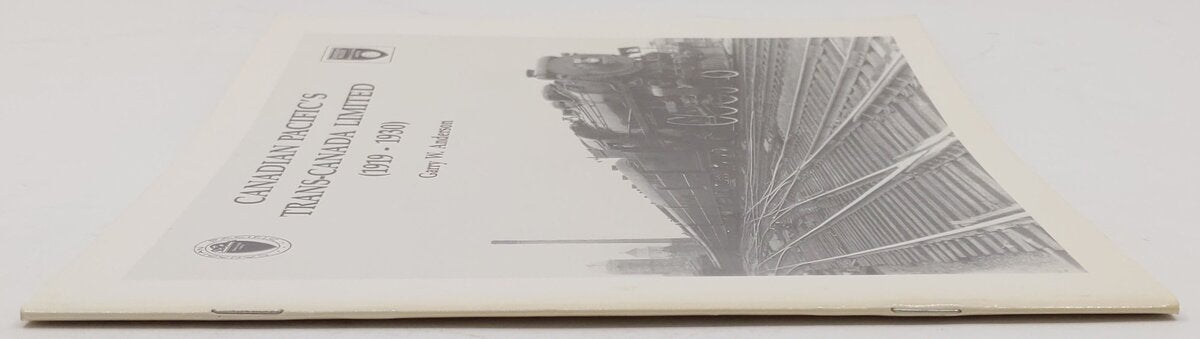 Canadian Pacific's Trans-Canada Limited (1919-1930) Paperback Book EX