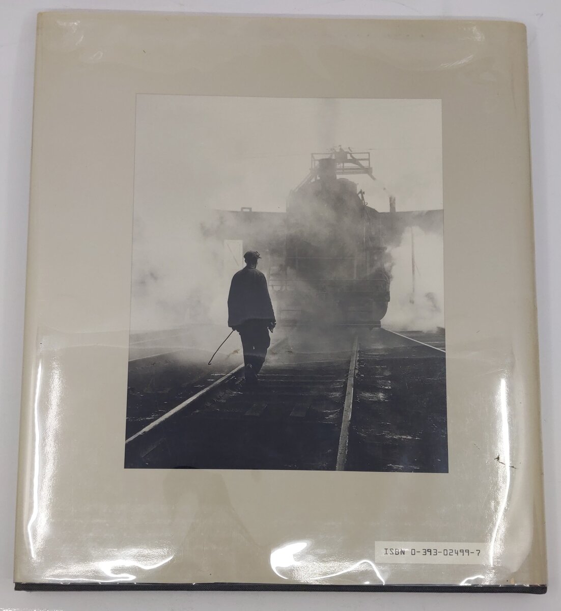 A Time of Trains Hardcover Book By David Plowden EX