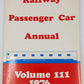 Railway Passenger Car Annual, Vol. 3: 1976 Paperback Book By W. David Randall VG