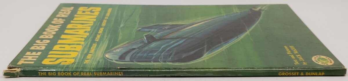 The big book of real submarines Hardcover Book By Jack McCoy VG