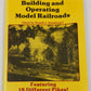 Building and Operating Model Railroads Paperback Book By Donald James Heimburger VG