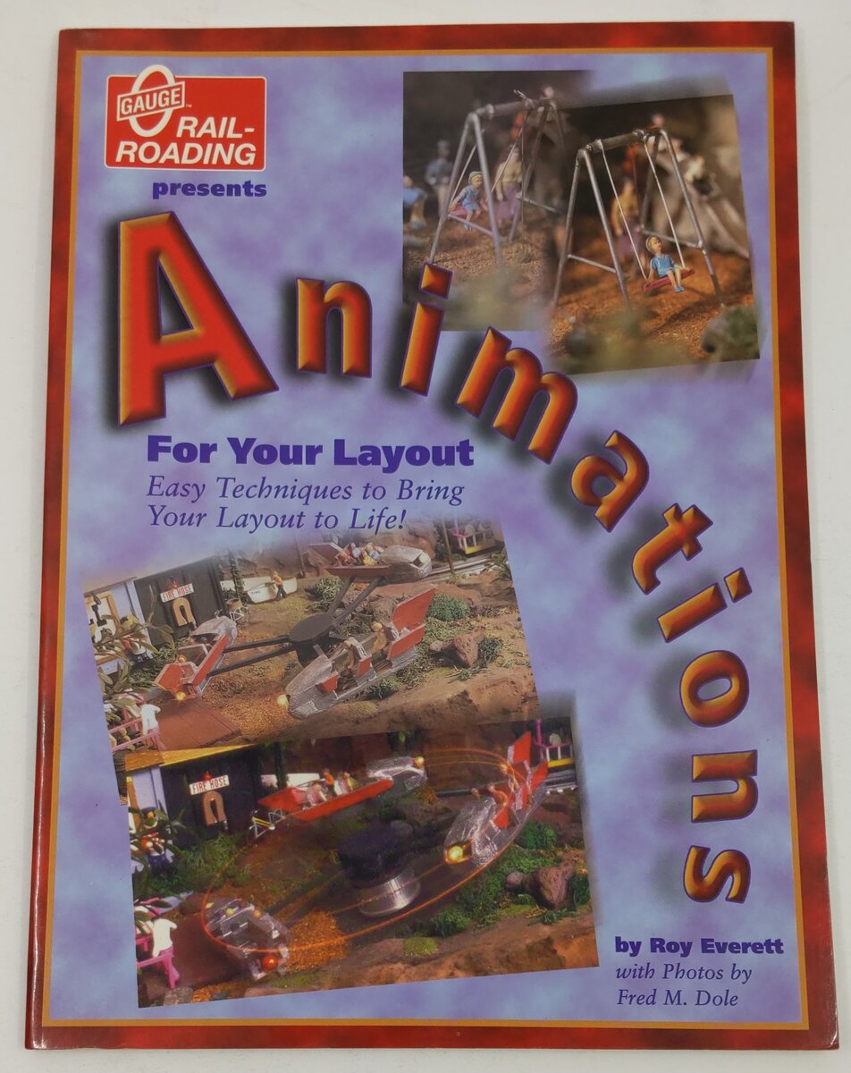 Animations for Your Layout Paperback Book By Roy Everett EX