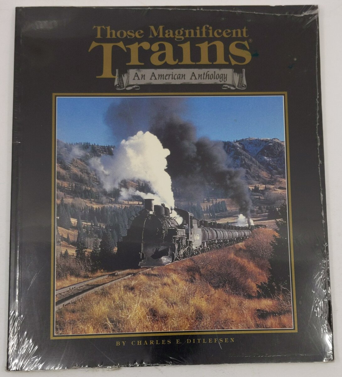 Those Magnificent Trains Book By Charles E. Ditlefsen VG