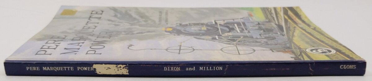 Pere Marquette Power Paperback Book By Arthur B. Million, Thomas W. Dixon VG