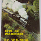 1201 to Wakefield Staple Bound Book By W. C. Slim EX