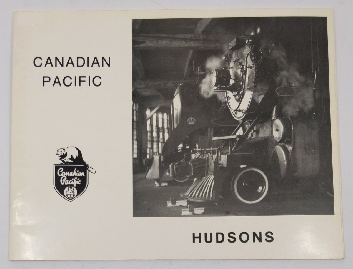 Canadian Pacific Hudsons Staple Bound Book By Al Paterson, Dick George EX