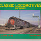 Classic Locomotives The Series Vol.2 Paperback Book By Bob Warren EX