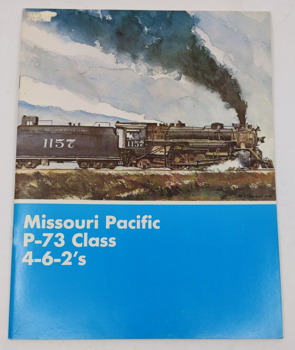 Missouri Pacific P-73 Class 4-6-2's Paperback Book EX