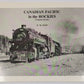 Canadian Pacific in the Rockies Vol.7 Paperback Book By Donald M. Bain EX