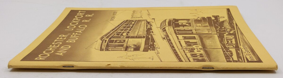 Rochester, Lockport and Buffalo R R 1908 - 1931 Paperback Book Gordon William R VG