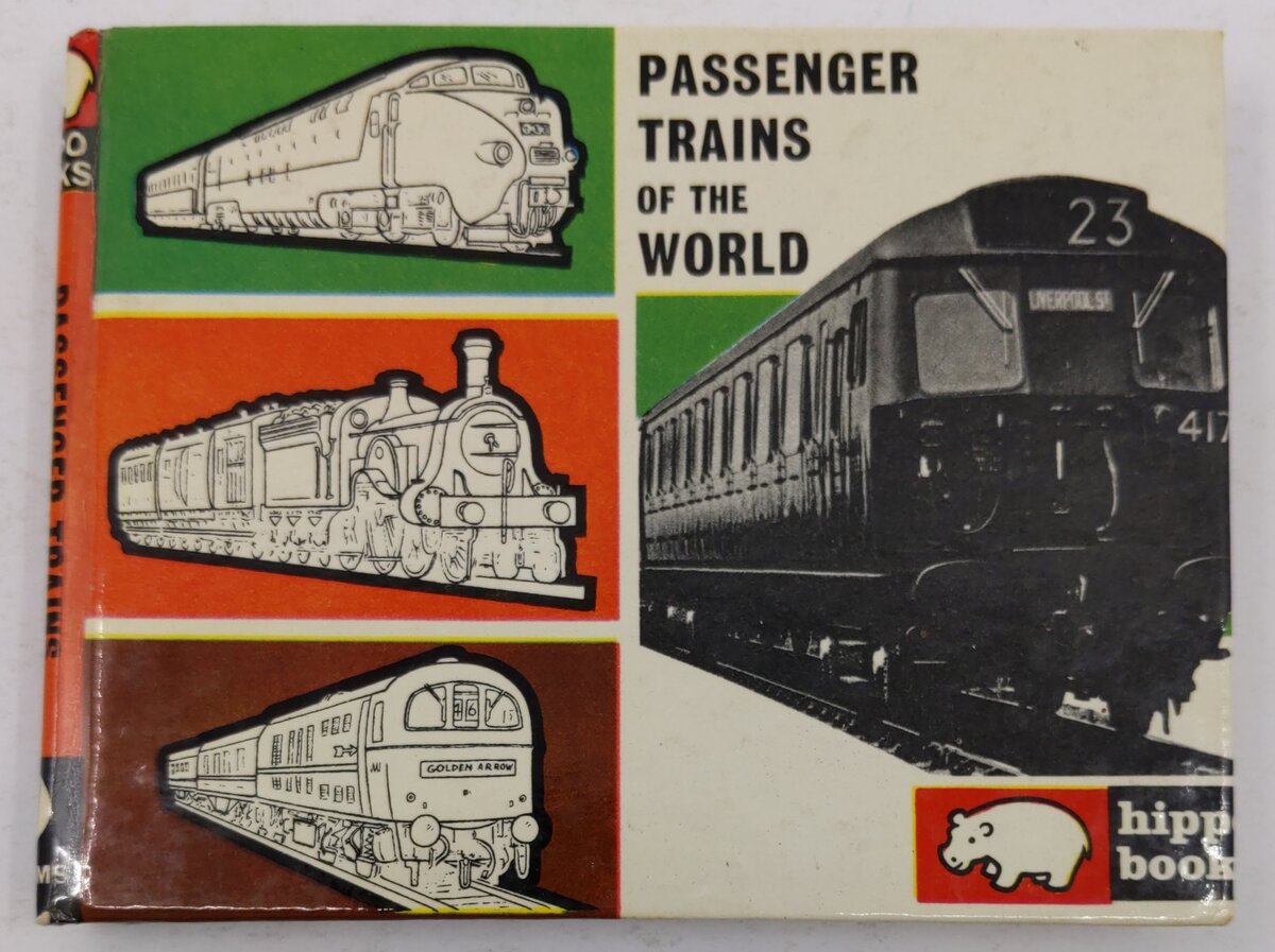 Passenger Trains of the World Hippo Books No.11 Hardcover Book By B. G. Wilson VG