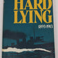 Hard lying: the birth of the destroyer `1893-1913 Hardcover Book By Peter Smith VG