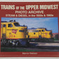 Trains of the Upper Midwest Photo Archive Paperback Book By Marvin Nielsen EX