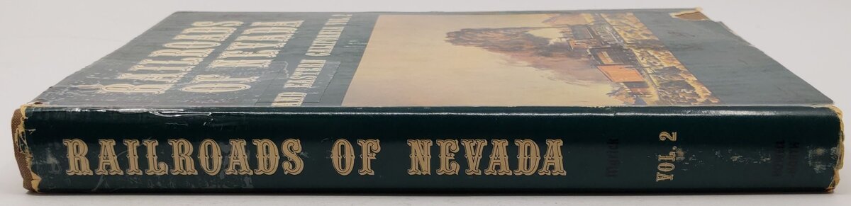 Railroads of Nevada and Eastern California Vol.2 Hardcover Book David F. Myrick