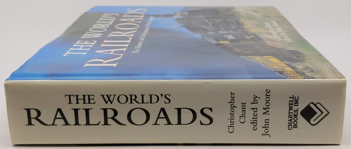 The World's Railroads Hardcover Book By Christopher Chant EX