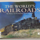 The World's Railroads Hardcover Book By Christopher Chant EX