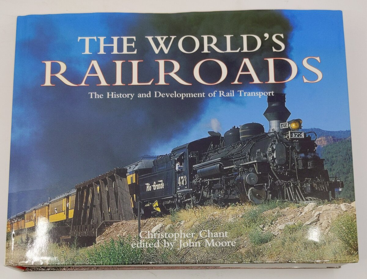 The World's Railroads Hardcover Book By Christopher Chant EX