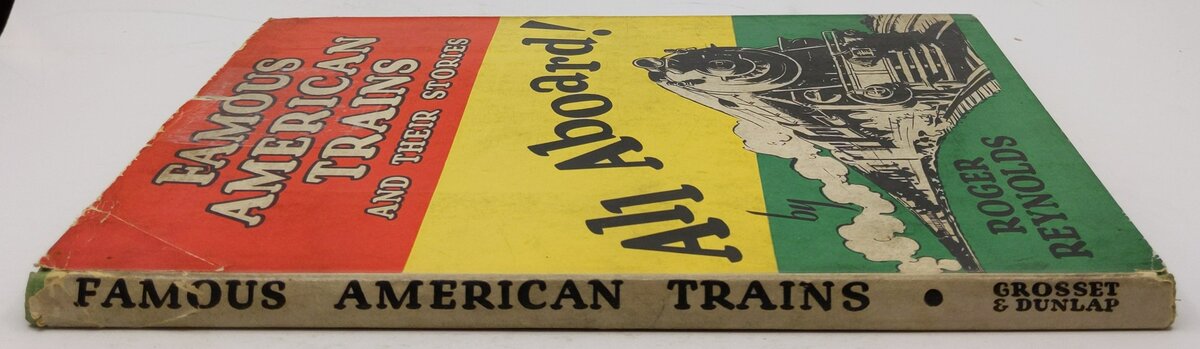Famous American Trains and Their Stories Hardcover Book By Roger Reynolds VG