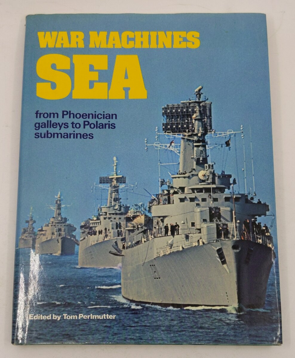 War Machine Sea Hardcover Book By Tom Perlmutter VG