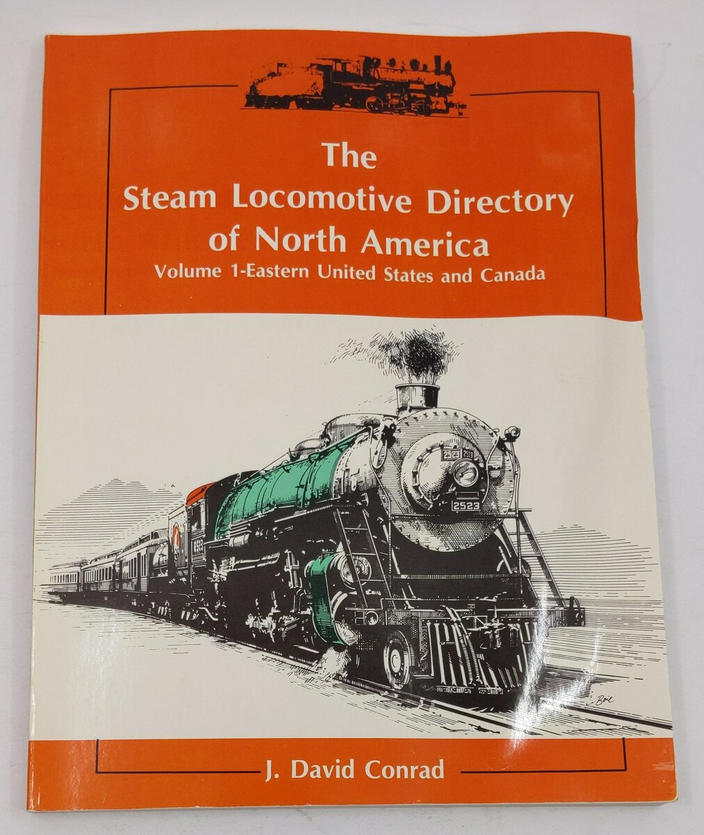 The Steam Locomotive Directory of North America, Vol.1 Paperback Book VG