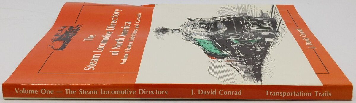 The Steam Locomotive Directory of North America, Vol.1 Paperback Book VG