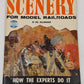 Scenery for Model for Model Railroads Paperback Book By Bill Mcclanahan