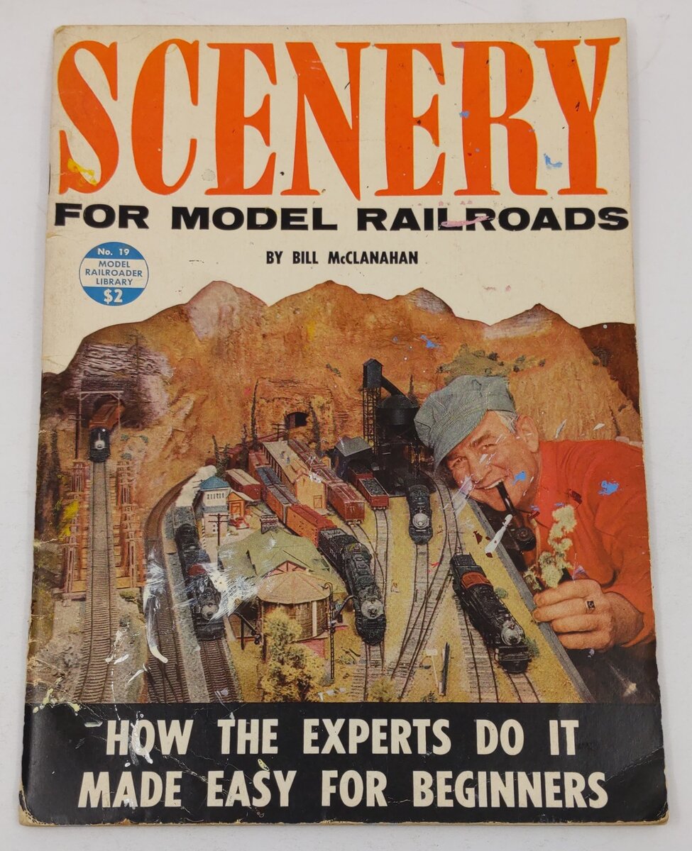 Scenery for Model for Model Railroads Paperback Book By Bill Mcclanahan
