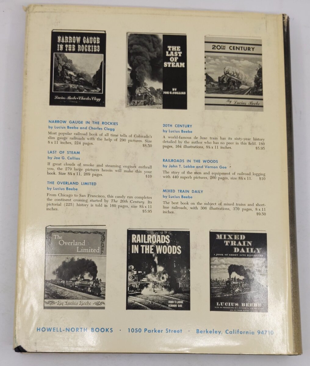 The Trains We Rode Volume.2 Hardcover Book By Lucius Beebe, Charles Clegg VG