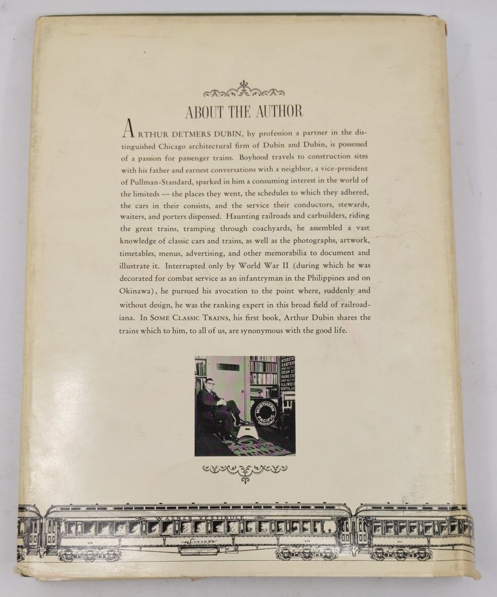 Some Classic Trains Hardcover Book By Arthur D. Dubin VG