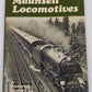 Maunsell locomotives Hardcover Book By Brian Haresnape VG