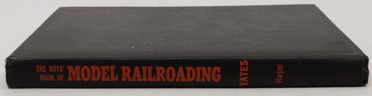 The boys' book of model railroading Hardcover Book By Raymond F Yates VG
