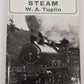 Great Central Steam Hardcover Book By W. A. Tuplin VG