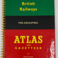 British Railways Pre-Grouping Atlas & Gazetteer Hardcover Book By Ian Allan EX