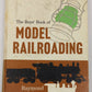 Have one to sell? Sell now  Share Boys Book Of Model Railroading Hardcover Book