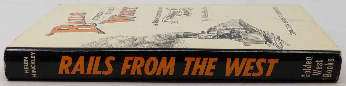 Rails from the West Hardcover Book By Helen Hinckley Jones VG
