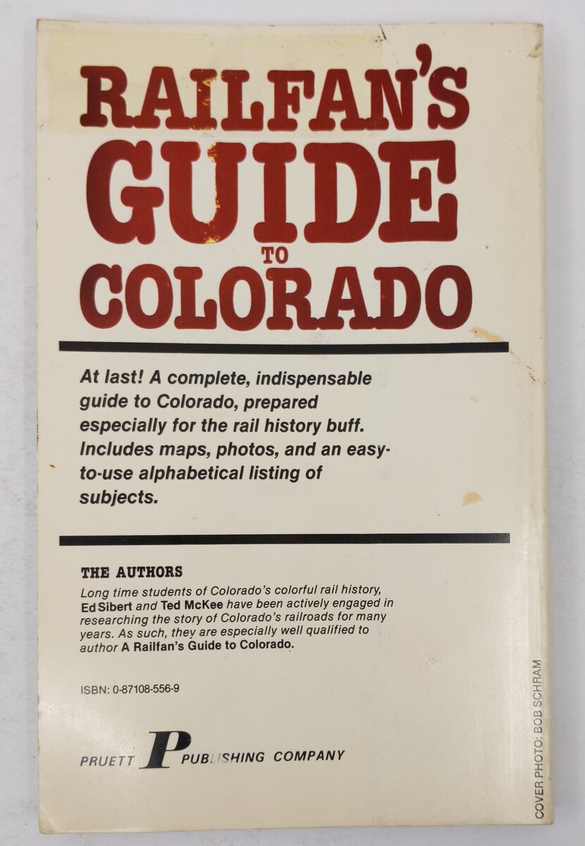 Railfan's Guide to Colorado Paperback Book By Ed Sibert, Ted McKee VG