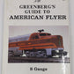 Greenberg's Guide to American Flyer s Gauge Hardcover Book James C. Patterson VG