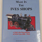 Made in the Ives Shops Hardcover Book By Garard A. Robinson, D.D.S. VG