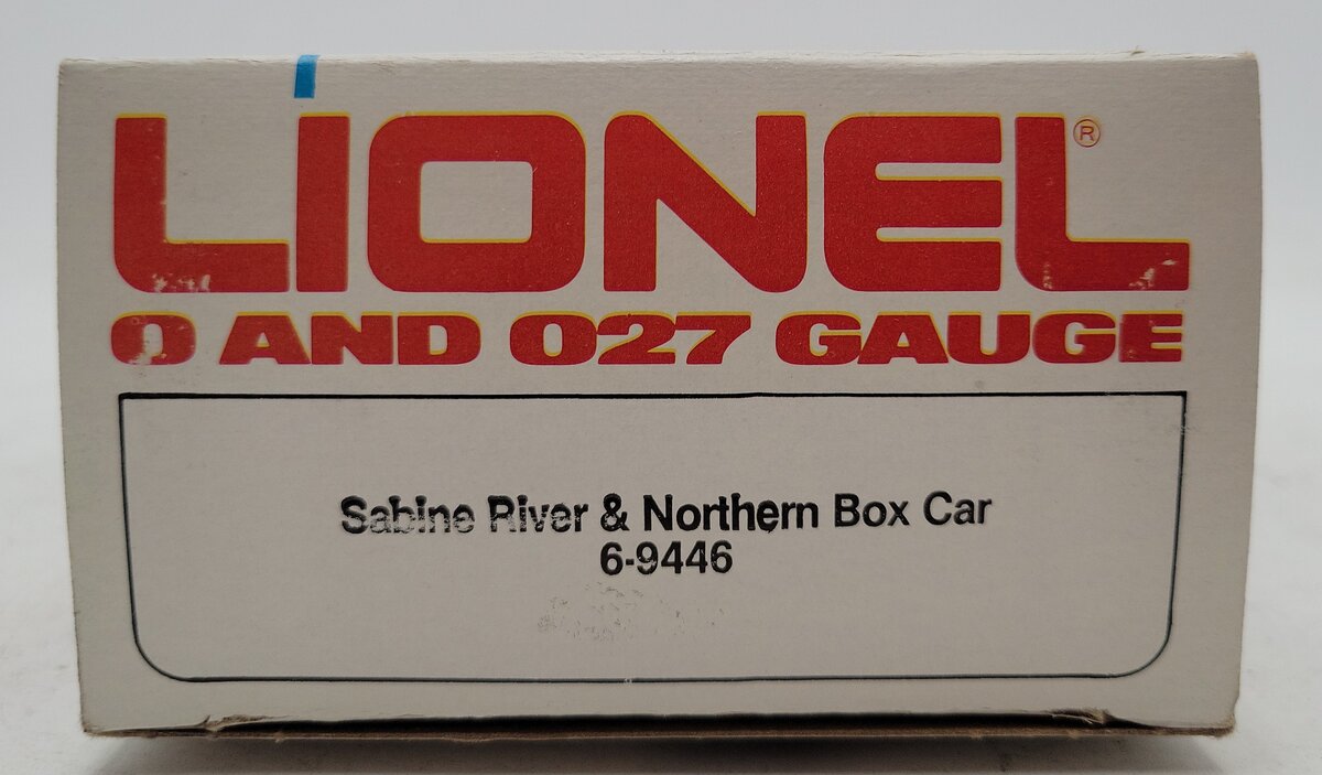 Lionel 6-9446 O Gauge Sabine River & Northern Boxcar LN/Box