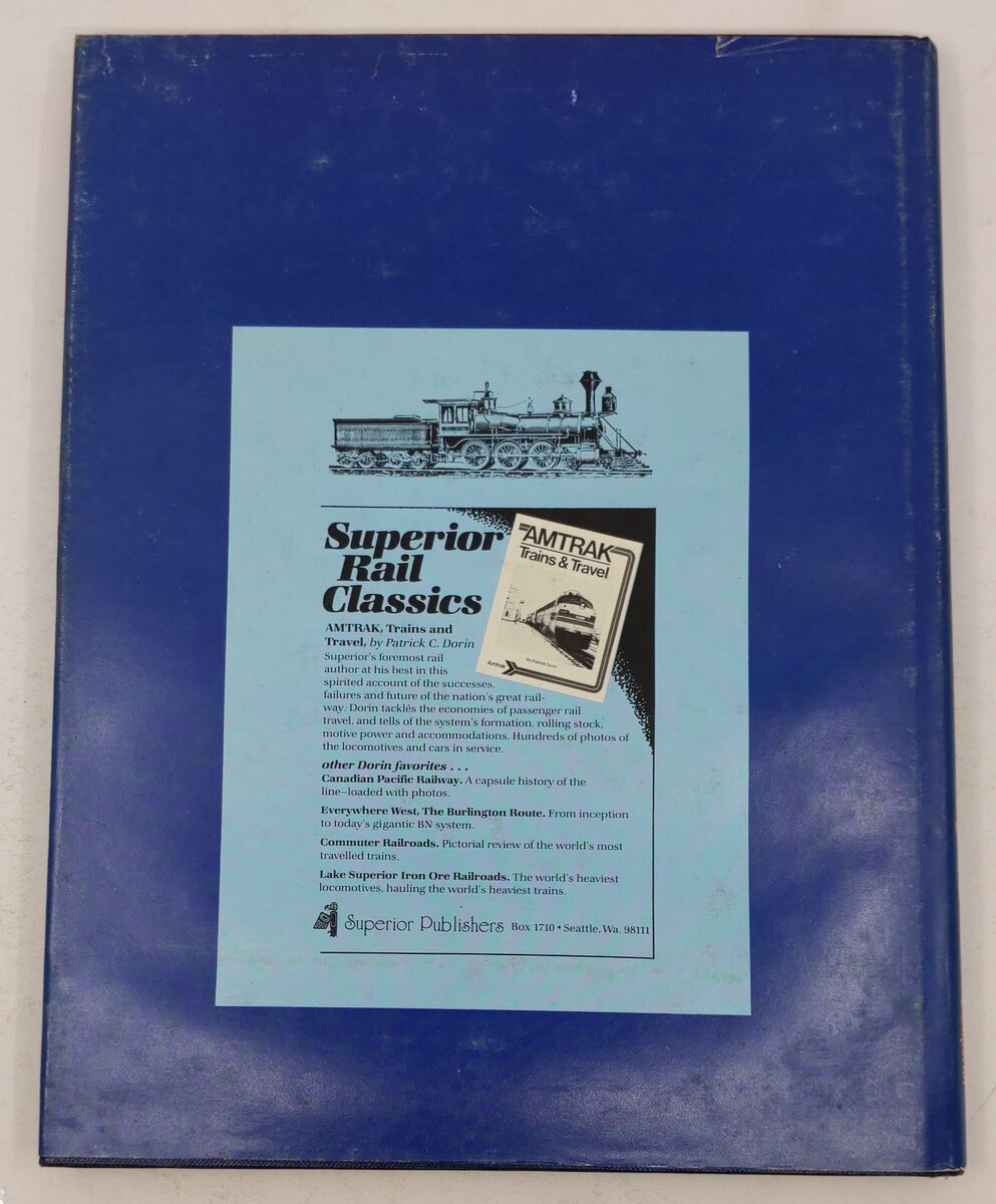 The Chesapeake and Ohio Railway Hardcover Book By Patrick C. Dorin VG