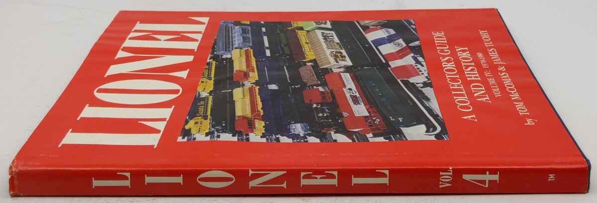 Lionel: A Collector's Guide and History, Vol.lV Hardcover Book Tom McComas VG
